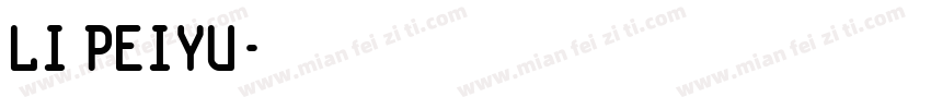 Li Peiyu字体转换